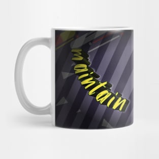 maintain a distance Mug